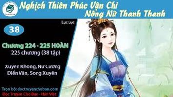 [HV] Nghịch Thiên Phúc Vận Chi Nông Nữ Thanh Thanh